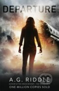 Kniha: Departure (A. G. Riddle). HarperCollins, 2016 Kniha: Departure (A. G. Riddle). HarperCollins, 2016