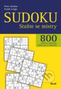 Kniha: Sudoku (Frank Longo a Peter Gordon). Ikar CZ, 2016 Kniha: Sudoku (Frank Longo a Peter Gordon). Ikar CZ, 2016