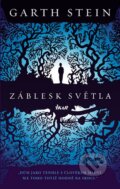 Kniha: Záblesk světla (Garth Stein). Ikar CZ, 2016 Kniha: Záblesk světla (Garth Stein). Ikar CZ, 2016