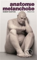 Anatomie melancholie - Robert Burton, Prostor, 2016