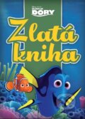Kniha: Hledá se Dory - Zlatá kniha (Egmont ČR). Egmont ČR, 2016 Kniha: Hledá se Dory - Zlatá kniha (Egmont ČR). Egmont ČR, 2016