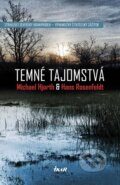E-kniha: Temné tajomstvá (Hans Rosenfeldt a Michael Hjorth), 2015 E-kniha: Temné tajomstvá (Hans Rosenfeldt a Michael Hjorth), 2015