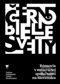 Kniha: Čiernobiele svety (Tatiana Podolinská). VEDA, 2016 Kniha: Čiernobiele svety (Tatiana Podolinská). VEDA, 2016