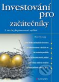 Kniha: Investování pro začátečníky (Grada). Grada, 2016 Kniha: Investování pro začátečníky (Grada). Grada, 2016