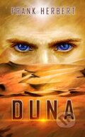 Kniha: Duna (Frank Herbert). Baronet, 2016 Kniha: Duna (Frank Herbert). Baronet, 2016