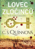 Kniha: Lovec zločinců (C.S. Quinn). BB/art, 2016 Kniha: Lovec zločinců (C.S. Quinn). BB/art, 2016