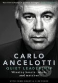 Kniha: Quiet Leadership (Carlo Ancelotti). Portfolio Trade, 2016 Kniha: Quiet Leadership (Carlo Ancelotti). Portfolio Trade, 2016