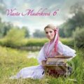 Hudobné CD: Vlasta Mudríková 6 (Hudobné albumy). Hudobné albumy, 2015 Hudobné CD: Vlasta Mudríková 6 (Hudobné albumy). Hudobné albumy, 2015