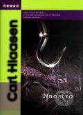 Kniha: Naostro (Carl Hiaasen). BB/art, 2005 Kniha: Naostro (Carl Hiaasen). BB/art, 2005