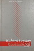 Kniha: Kapitánův stůl (Richard Gordon). Volvox Globator, 2000 Kniha: Kapitánův stůl (Richard Gordon). Volvox Globator, 2000