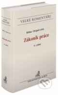 Kniha: Zákoník práce (Ljubomír Drápal a Miroslav Bělina). C. H. Beck, 2023 Kniha: Zákoník práce (Ljubomír Drápal a Miroslav Bělina). C. H. Beck, 2023