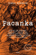 Kniha: Pacanka (Klára Elšíková). Host, 2024 Kniha: Pacanka (Klára Elšíková). Host, 2024