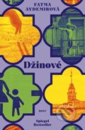 Kniha: Džinové (Fatma Aydemir), 2024 Kniha: Džinové (Fatma Aydemir), 2024