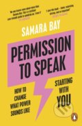 Kniha: Permission to Speak (Samara Bay). Penguin Books, 2024 Kniha: Permission to Speak (Samara Bay). Penguin Books, 2024