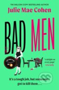 Kniha: Bad Men (Julie Mae Cohen). Bonnier Books, 2024 Kniha: Bad Men (Julie Mae Cohen). Bonnier Books, 2024