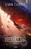 Kniha: Odyssey One IV: Z temnoty (Evan Currie). Laser books, 2024 Kniha: Odyssey One IV: Z temnoty (Evan Currie). Laser books, 2024