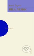 Kniha: Bílá nemoc (Karel Čapek). Artur, 2024 Kniha: Bílá nemoc (Karel Čapek). Artur, 2024