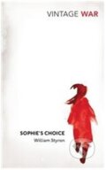 Kniha: Sophie's Choice (William Styron). Penguin Books, 2016 Kniha: Sophie's Choice (William Styron). Penguin Books, 2016