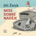 Kniha: Miss Dobré naděje (Jiří Žáček). Šulc - Švarc, 2024 Kniha: Miss Dobré naděje (Jiří Žáček). Šulc - Švarc, 2024