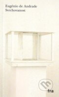 Kniha: Svrchovanost (Eugénio de Andrade). Fra, 2004 Kniha: Svrchovanost (Eugénio de Andrade). Fra, 2004