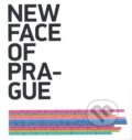 Kniha: New Face of Prague (Galerie Jaroslava Fragnera). Galerie Jaroslava Fragnera, 2008 Kniha: New Face of Prague (Galerie Jaroslava Fragnera). Galerie Jaroslava Fragnera, 2008