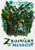 Kniha: Zbojnická mladost (Ľudo Ondrejov). , 1963 Kniha: Zbojnická mladost (Ľudo Ondrejov). , 1963