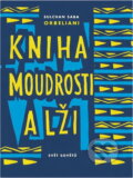 Kniha: Kniha moudrosti a lži (Sulchan Saba Orbeliani). , 1962 Kniha: Kniha moudrosti a lži (Sulchan Saba Orbeliani). , 1962