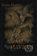 Kniha: Králův havran (Thufir Hawat). Tomáš Houška, 1999 Kniha: Králův havran (Thufir Hawat). Tomáš Houška, 1999
