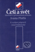 Kniha: Češi a svět (Josef Polišenský). Euroslavica, 2000 Kniha: Češi a svět (Josef Polišenský). Euroslavica, 2000