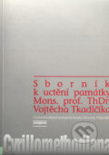 Kniha: Cyrillomethodiana (Euroslavica). Euroslavica, 2000 Kniha: Cyrillomethodiana (Euroslavica). Euroslavica, 2000