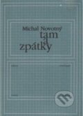 Tam a zpátky - Michal Novotný, Knihovna Jana Drdy, 2002