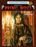 Princ noci 2 - Dopis inkvizitora - Yves Swolfs, Barlow Comics, 2001