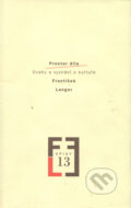 Kniha: Prostor díla (František Langer). Akropolis, 2003 Kniha: Prostor díla (František Langer). Akropolis, 2003