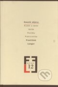 Kniha: Zasuté objevy (František Langer). Akropolis, 2003 Kniha: Zasuté objevy (František Langer). Akropolis, 2003