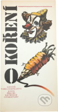 Kniha: O koření (Alena Vlčková a Jan Dienstbier). , 1986 Kniha: O koření (Alena Vlčková a Jan Dienstbier). , 1986
