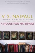 Kniha: A House for Mr Biswas (V.S. Naipaul). Picador, 2024 Kniha: A House for Mr Biswas (V.S. Naipaul). Picador, 2024