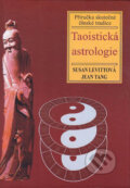 Kniha: Taoistická astrologie (Susan Levittová). Volvox Globator, 1998 Kniha: Taoistická astrologie (Susan Levittová). Volvox Globator, 1998