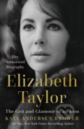 Kniha: Elizabeth Taylor (Kate Andersen Brower). HarperCollins, 2024 Kniha: Elizabeth Taylor (Kate Andersen Brower). HarperCollins, 2024