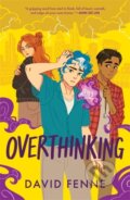 Kniha: OVERTHINKING (David Fenne). Ink Road, 2024 Kniha: OVERTHINKING (David Fenne). Ink Road, 2024