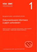 VDA 1 - Dokumentované informace a jejich uchovávání, Česká společnost pro jakost, 2018