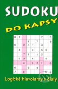 Kniha: Sudoku do kapsy č.2/2006 (Pavel Mazáč). Telpres, 2006 Kniha: Sudoku do kapsy č.2/2006 (Pavel Mazáč). Telpres, 2006