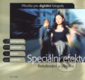 Kniha: Speciální efekty (Tim Daly). Slovart CZ, 2005 Kniha: Speciální efekty (Tim Daly). Slovart CZ, 2005