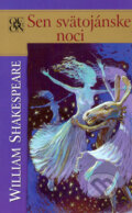 Kniha: Sen svätojánskej noci (William Shakespeare), 2005 Kniha: Sen svätojánskej noci (William Shakespeare), 2005