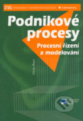 Kniha: Podnikové procesy (Václav Řepa). Grada, 2005 Kniha: Podnikové procesy (Václav Řepa). Grada, 2005