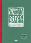 Kniha: Nový svet (Winston S. Churchill), 2005 Kniha: Nový svet (Winston S. Churchill), 2005