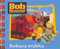 Kniha: Bobova trúbka (Diane Redmontová). Belimex, 2005 Kniha: Bobova trúbka (Diane Redmontová). Belimex, 2005
