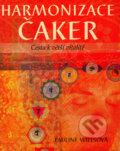 Kniha: Harmonizace čaker (Pauline Willsová). BETA - Dobrovský, 2005 Kniha: Harmonizace čaker (Pauline Willsová). BETA - Dobrovský, 2005