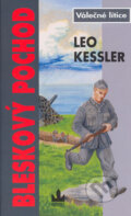 Kniha: Bleskový pochod (Leo Kessler). Baronet, 2005 Kniha: Bleskový pochod (Leo Kessler). Baronet, 2005