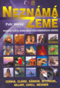 Kniha: Neznámá země (Petr Horký). Jota, 2005 Kniha: Neznámá země (Petr Horký). Jota, 2005