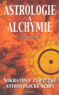 Astrologie a alchymie - Zoltán Szabó, Fontána, 2005